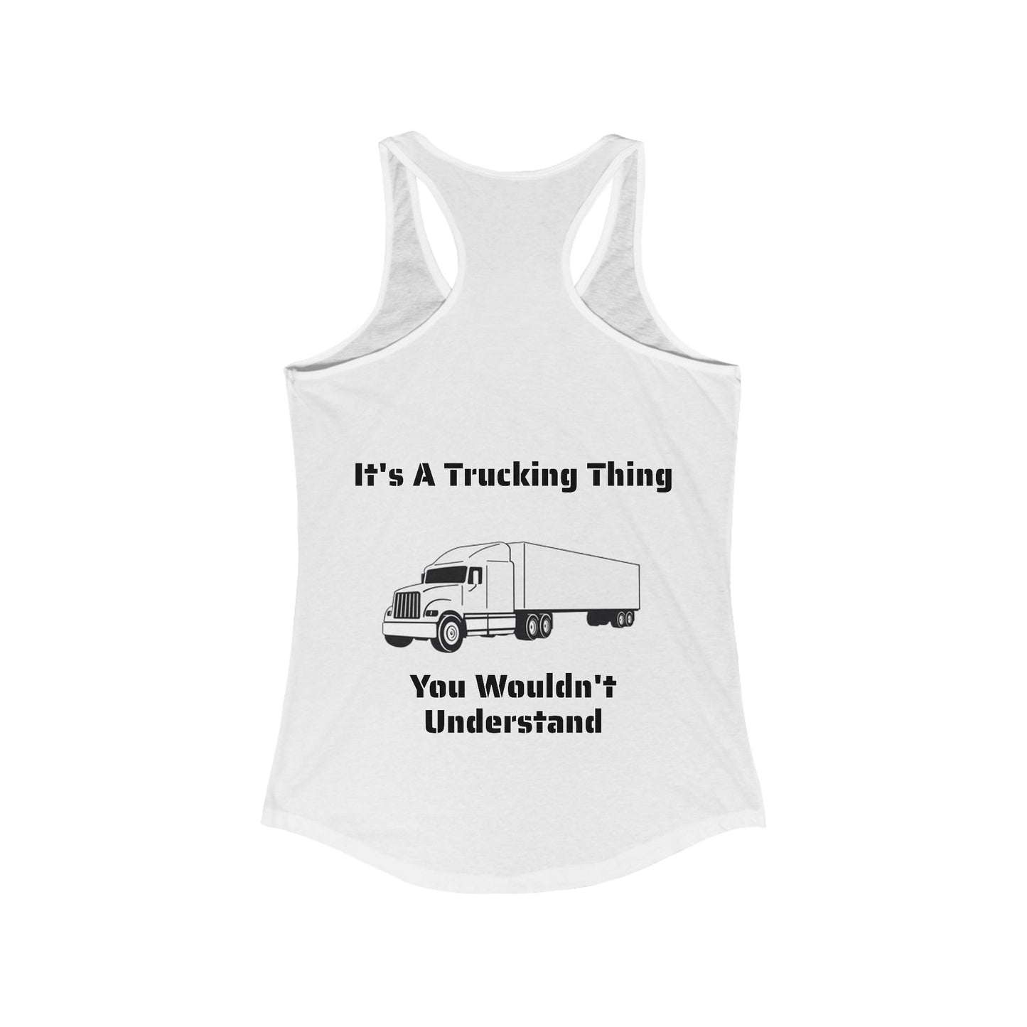 Trucking Thing Women's Racerback Tank