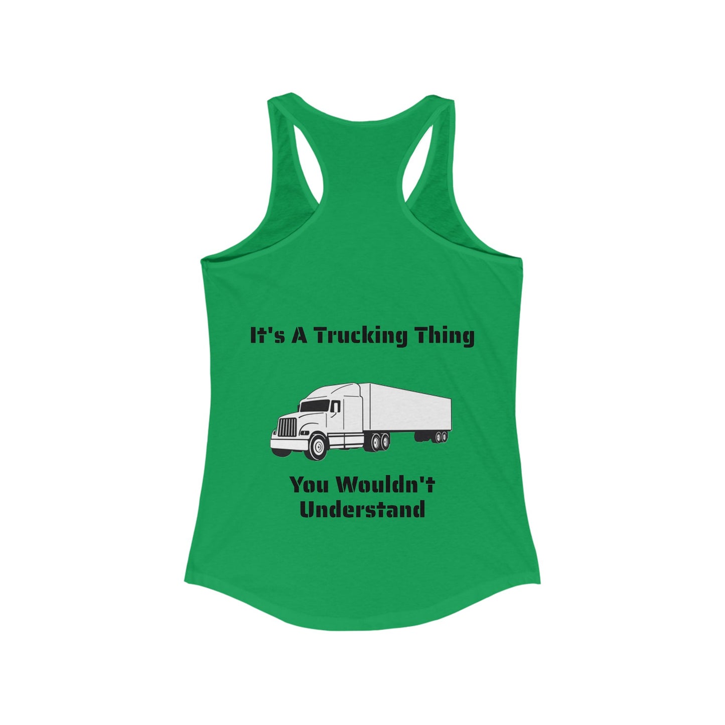 Trucking Thing Women's Racerback Tank