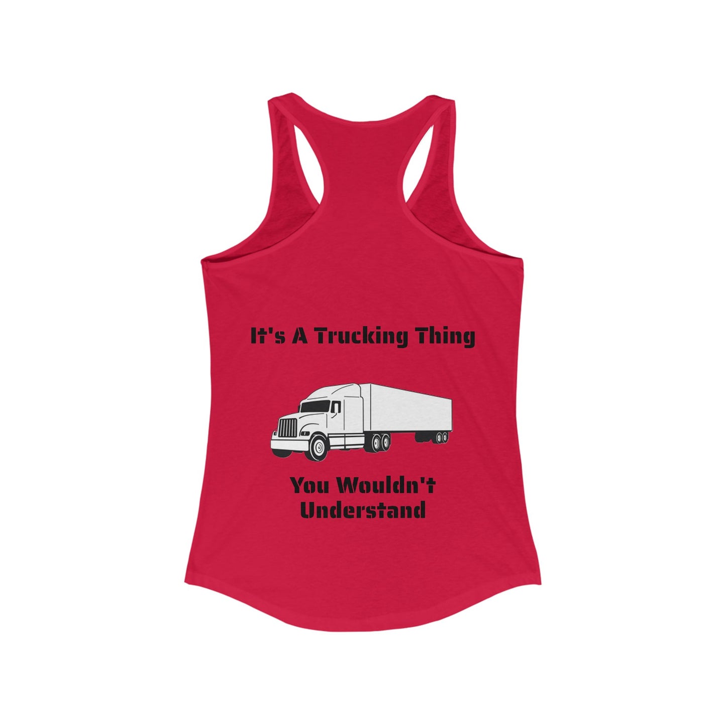 Trucking Thing Women's Racerback Tank