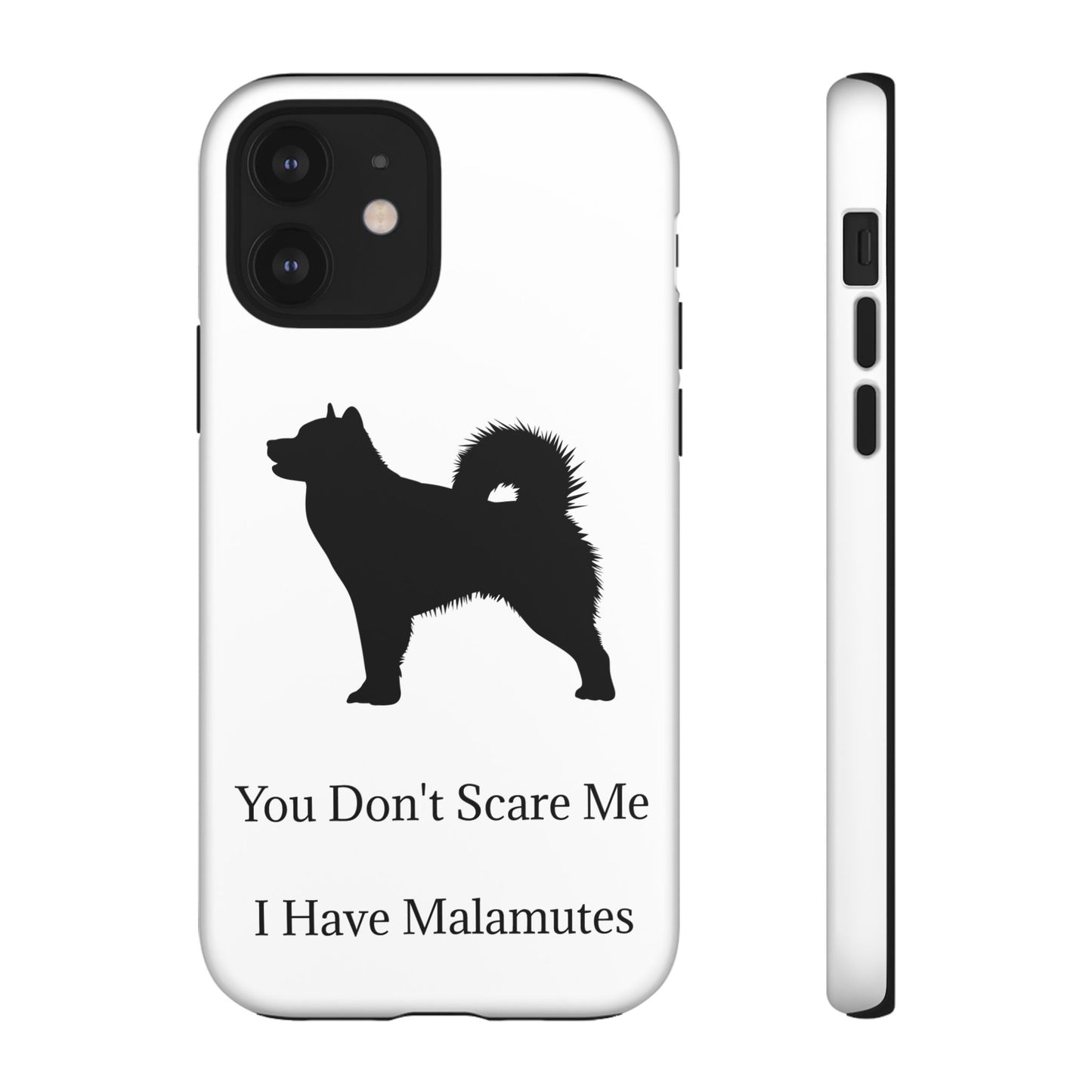 You Don't Scare Me iPhone Case