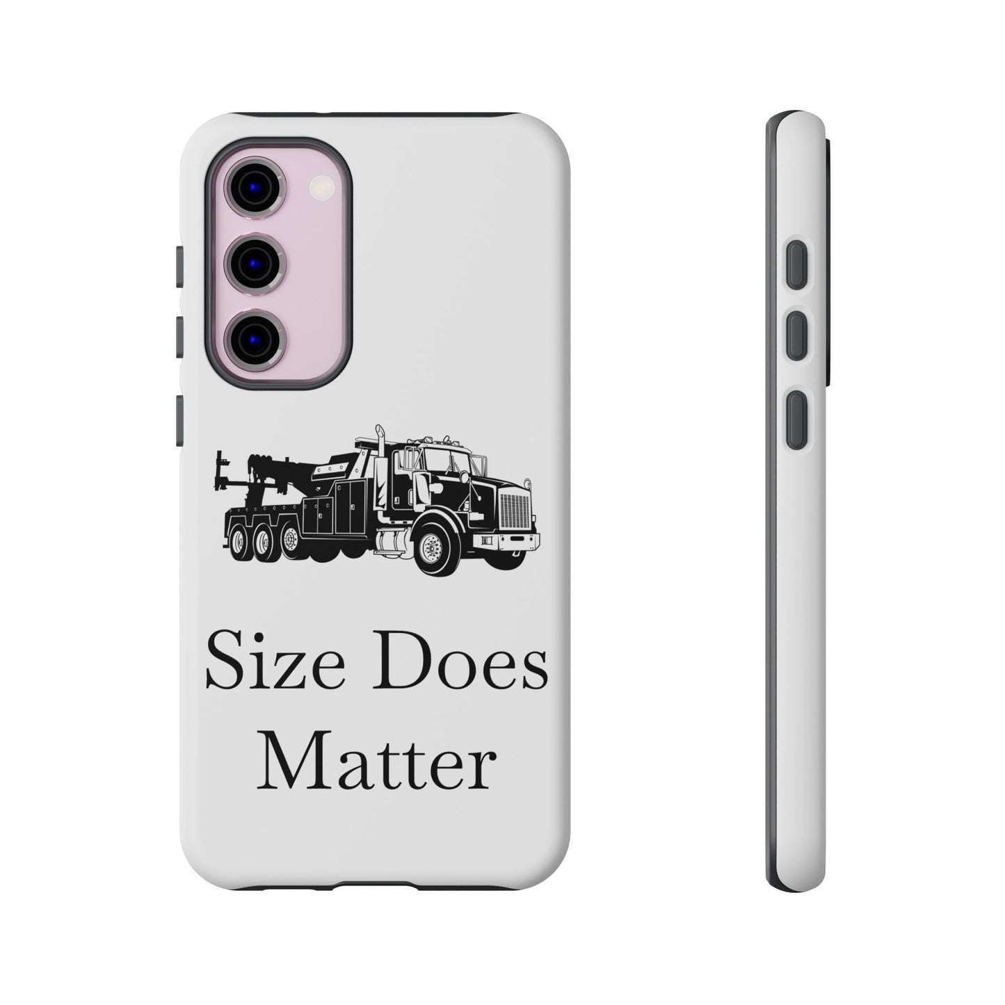 Size Does Matter Samsung Case