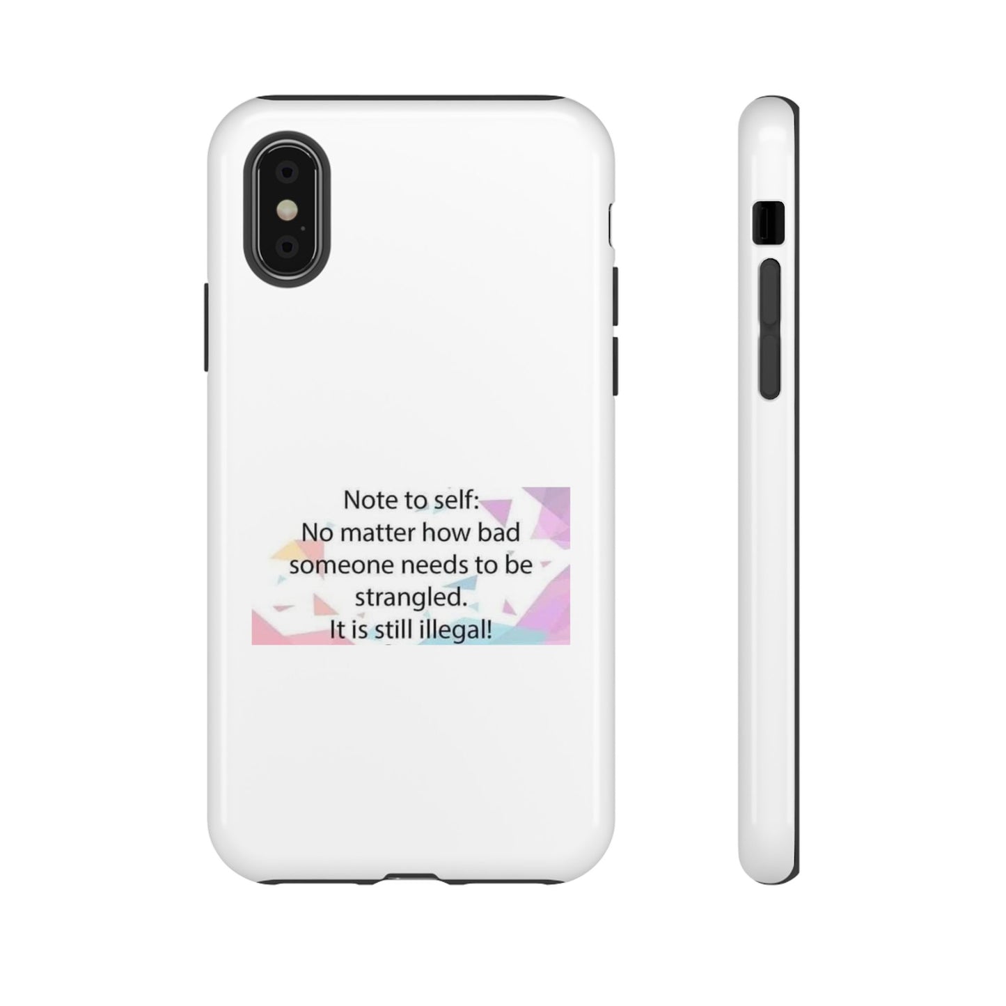 Note To Self iPhone Case