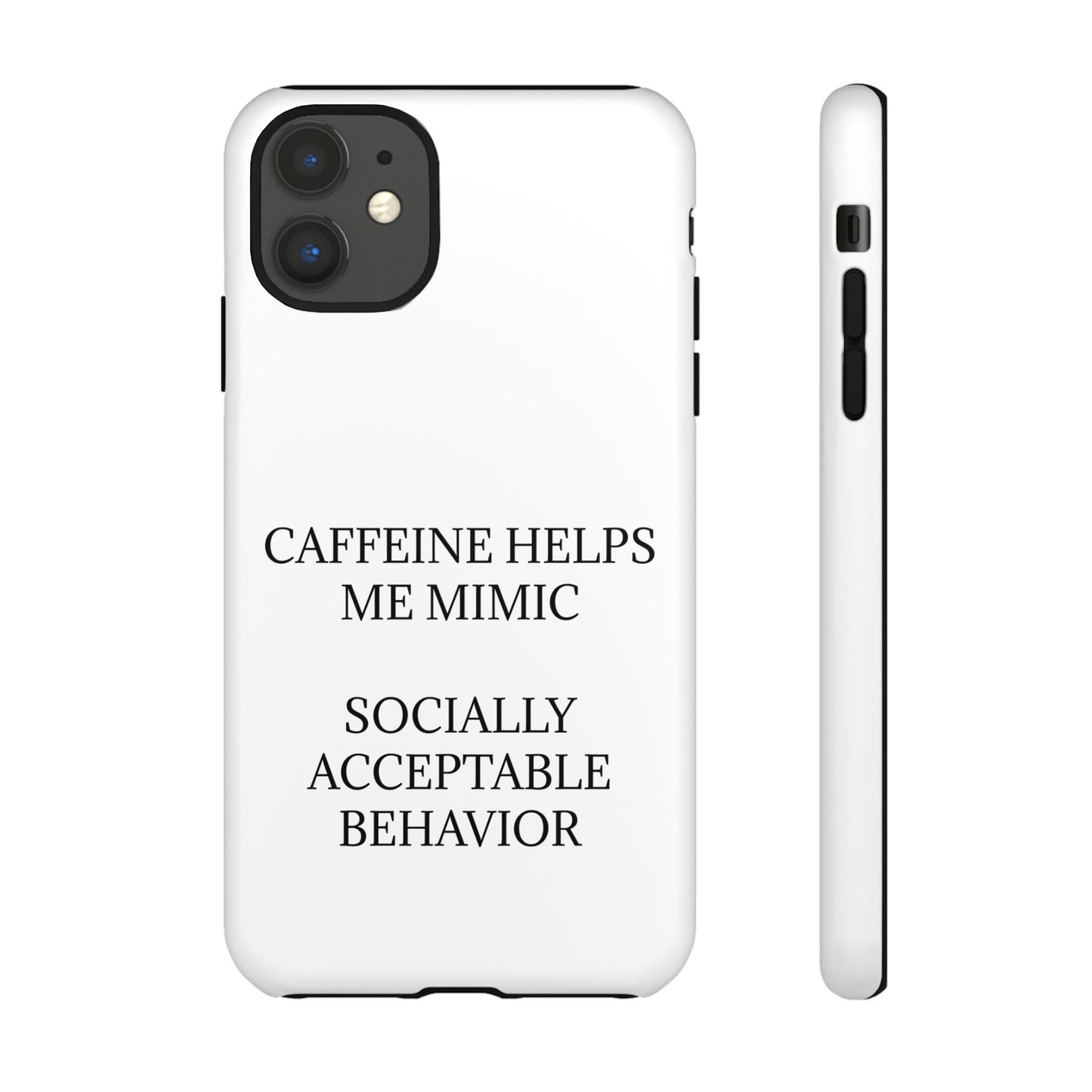 Socially Acceptable iPhone Case