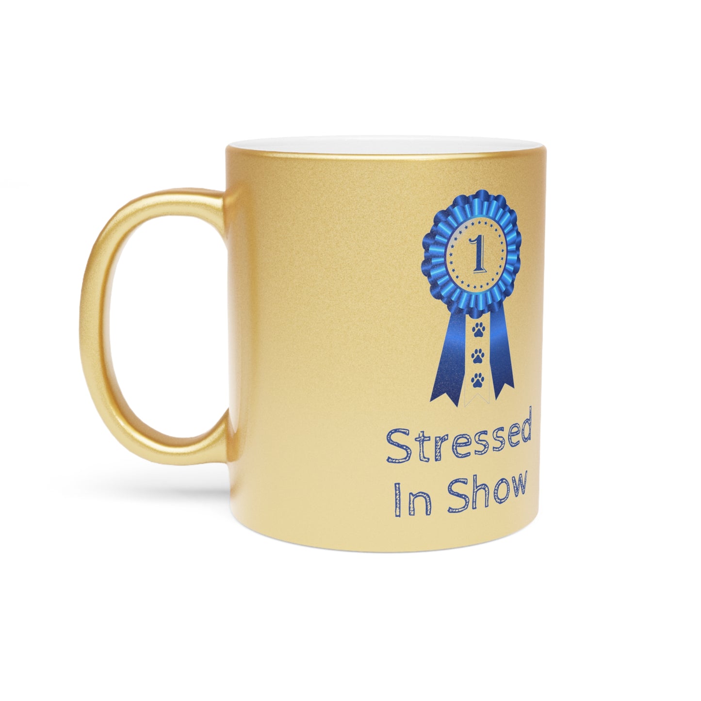 Stressed In Show Metallic Coffee Mug