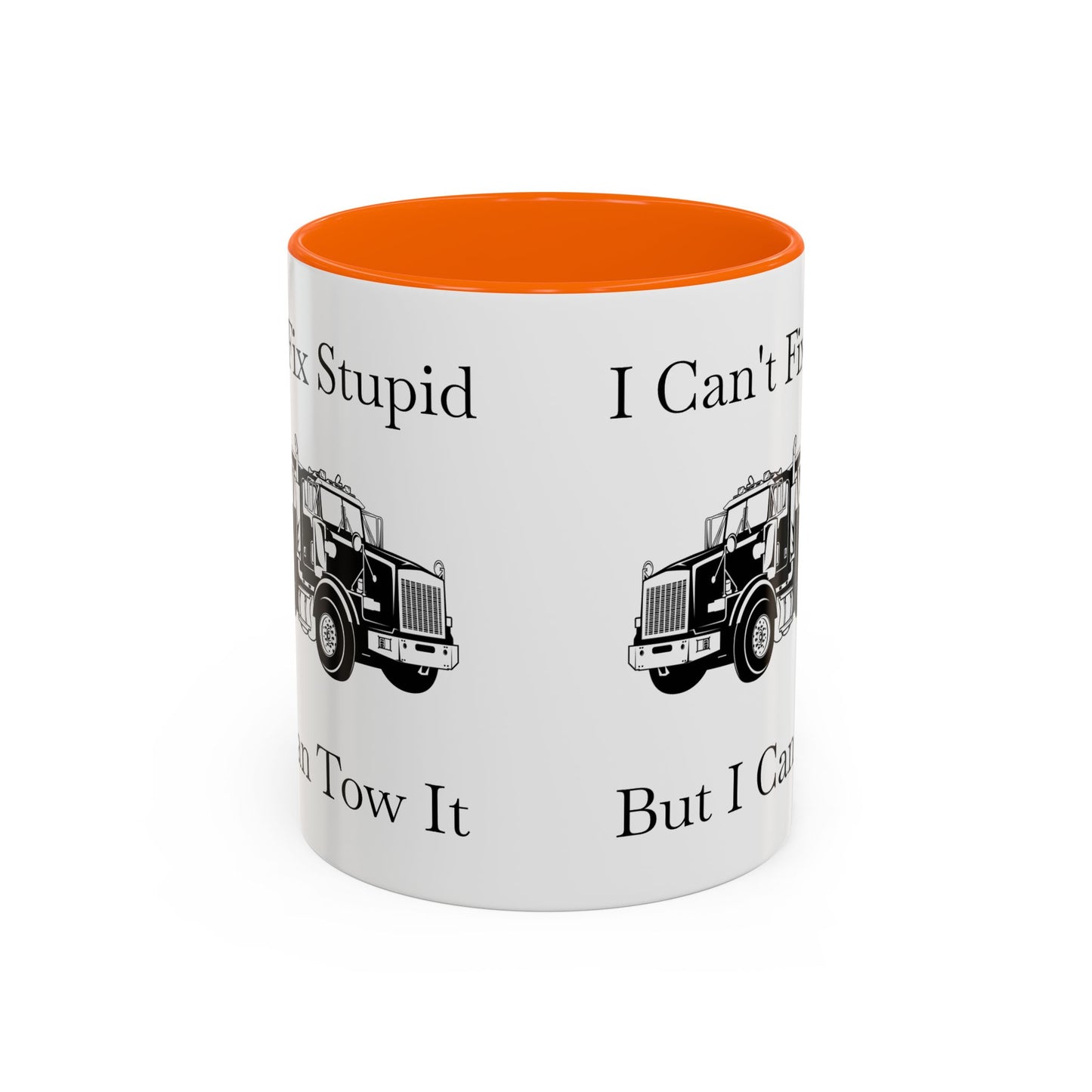 I Can't Fix Stupid Heavy Tow Truck 2-Tone Coffee Mug