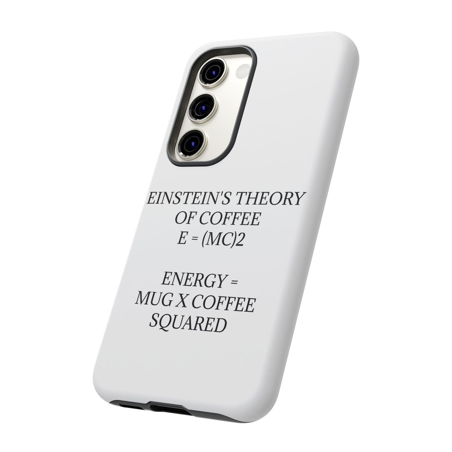 Einstein's Theory Of Coffee Samsung Case