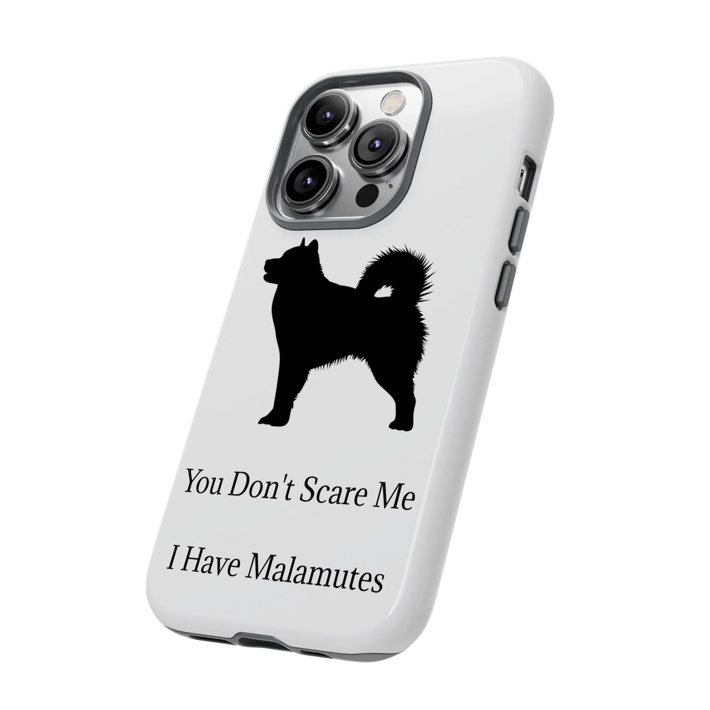 You Don't Scare Me iPhone Case
