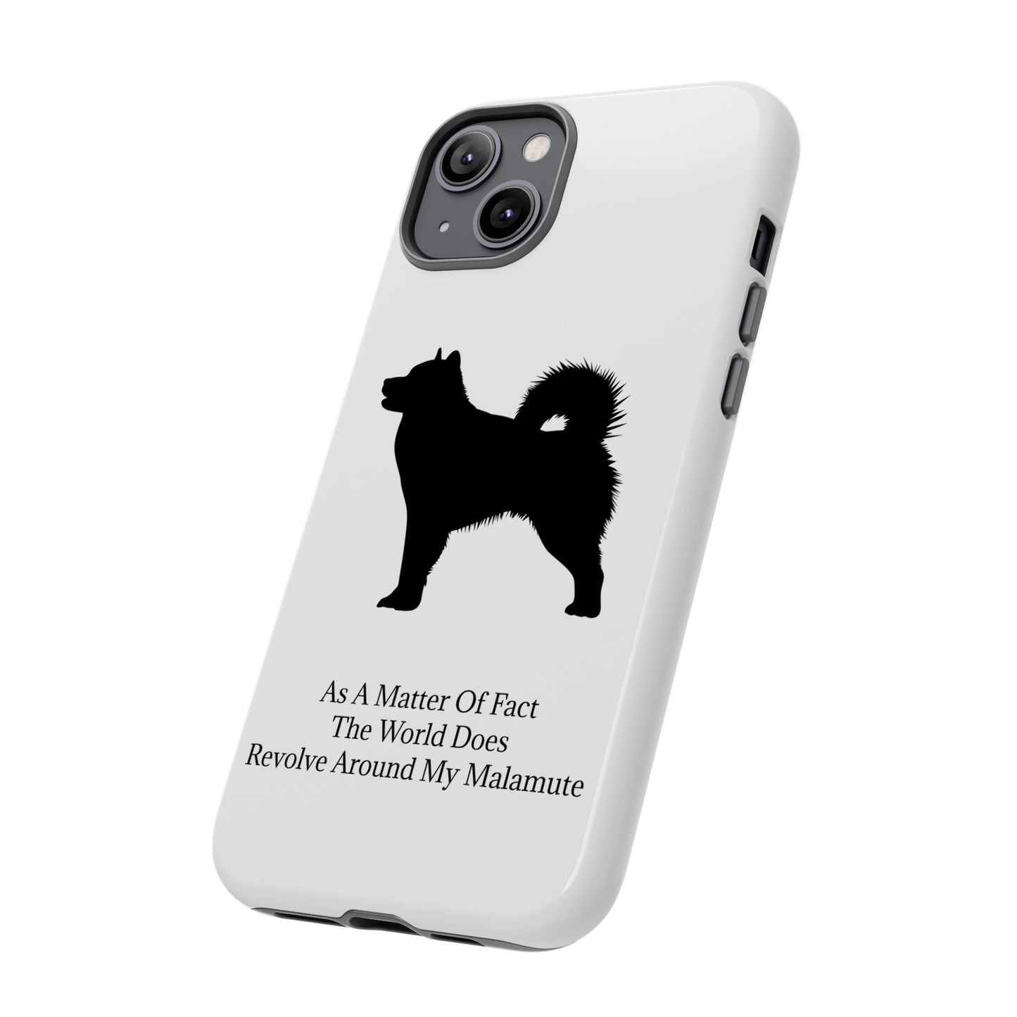 Matter Of Fact Malamute iPhone Case