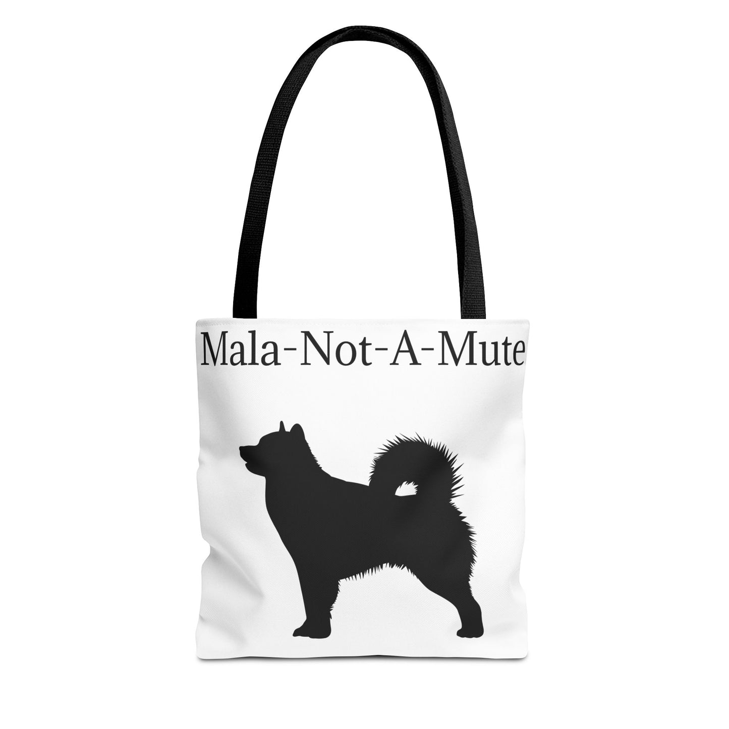 Mala-Not-A-Mute Tote Bag