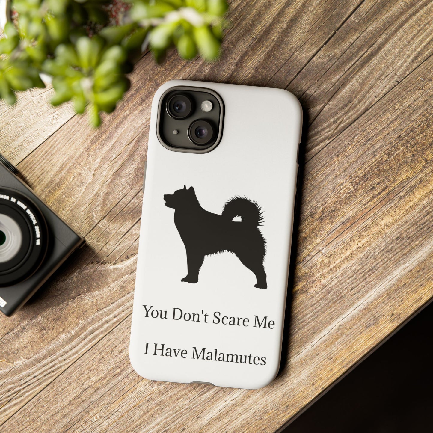 You Don't Scare Me iPhone Case