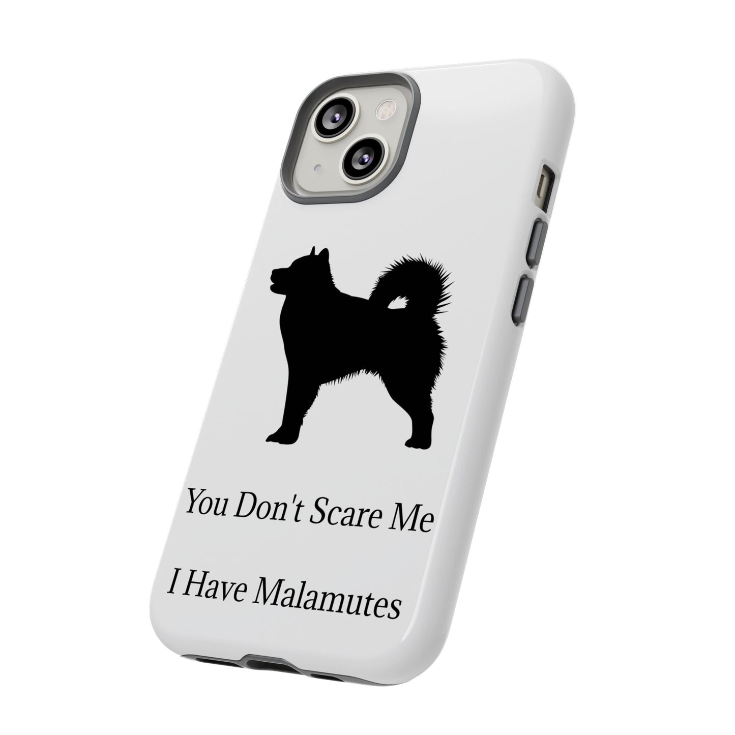 You Don't Scare Me iPhone Case