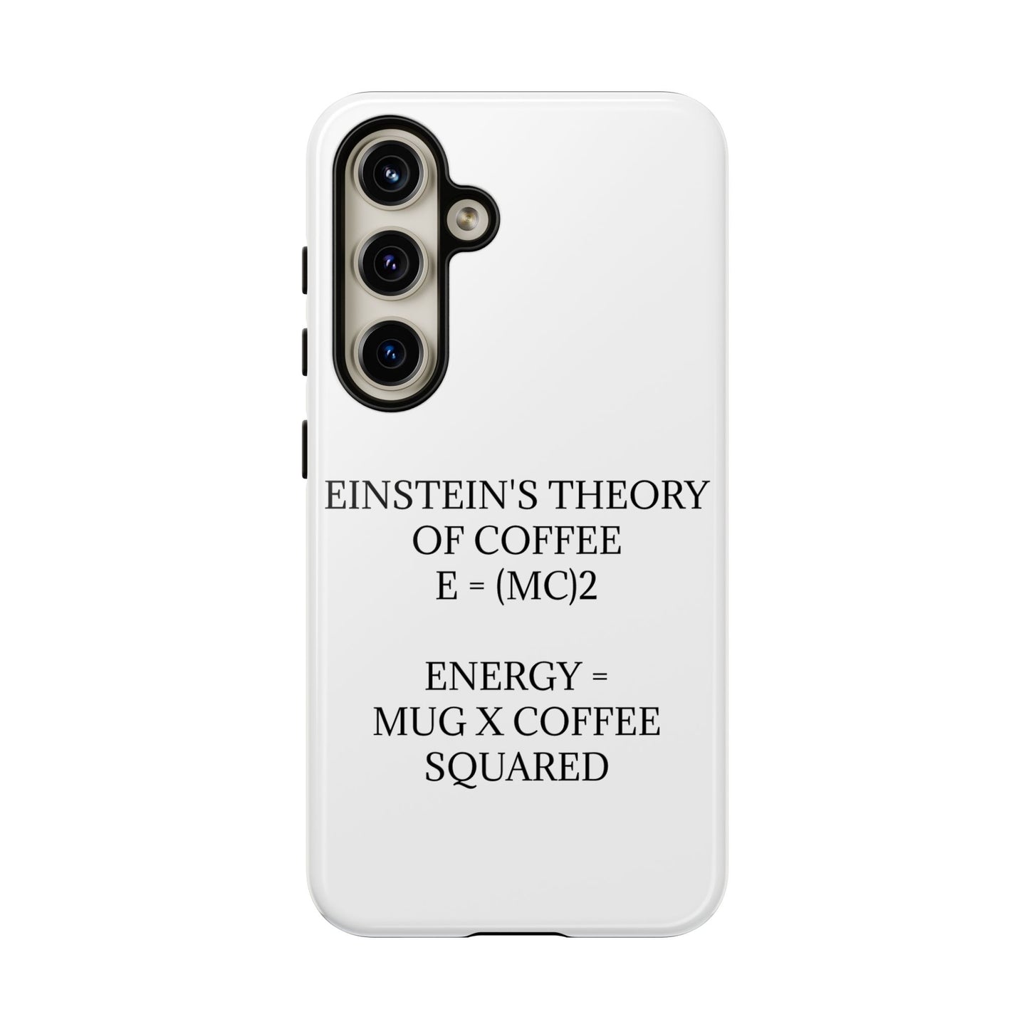 Einstein's Theory Of Coffee Samsung Case