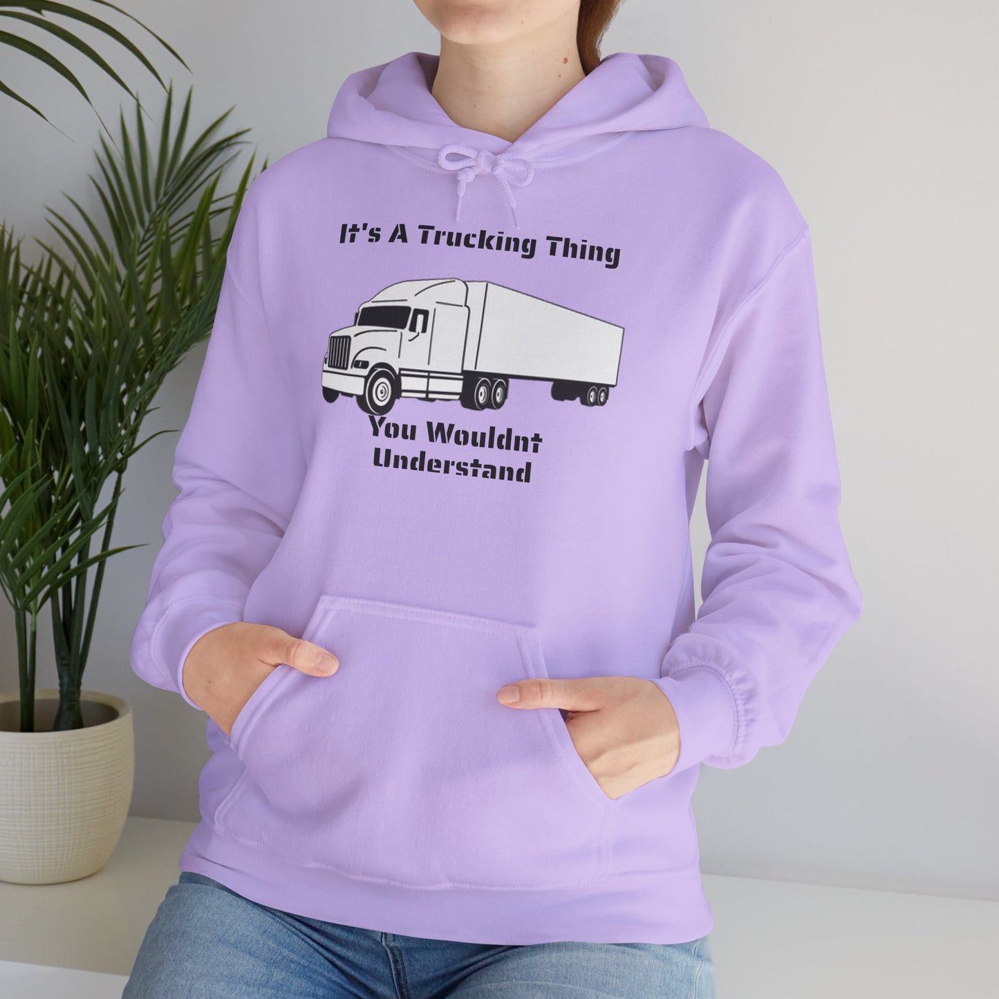 Trucking Thing Unisex Hoodie