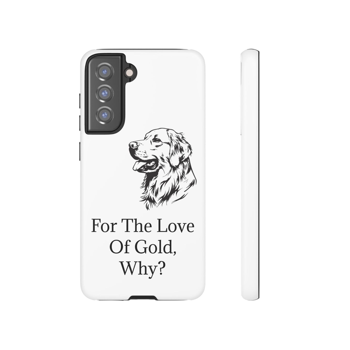 For The Love Of Gold Samsung Case