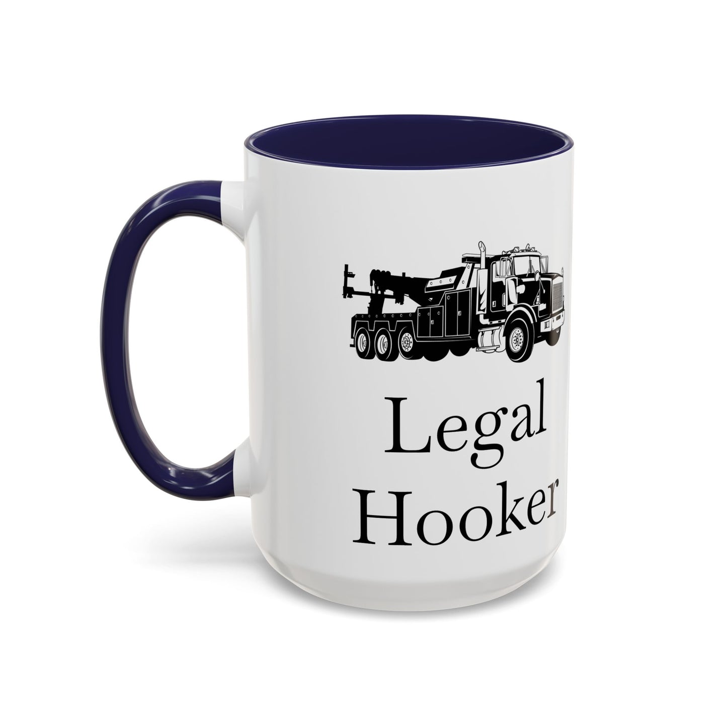 Legal H**ker Heavy Tow Truck 2-Tone Coffee Mug