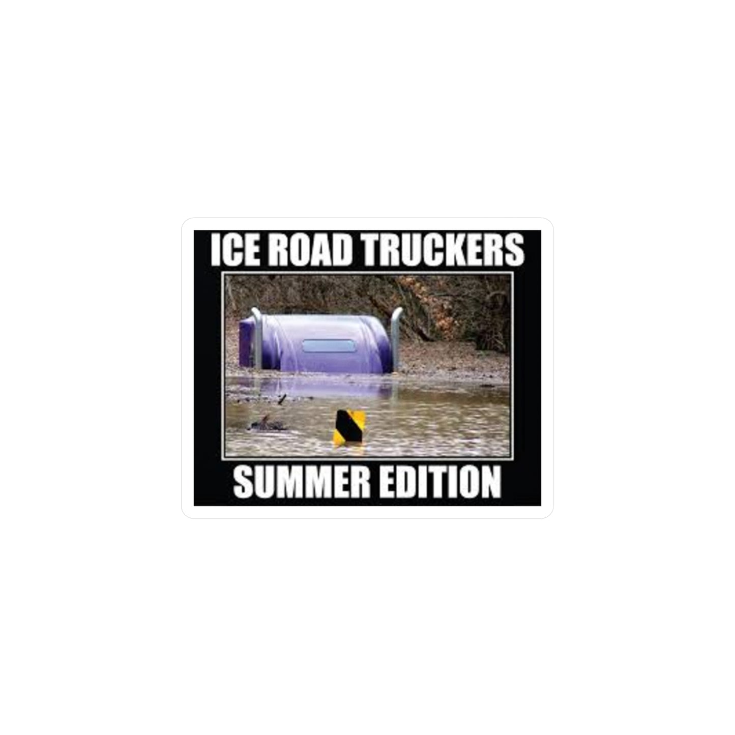 Ice Road Truckers Vinyl Decal