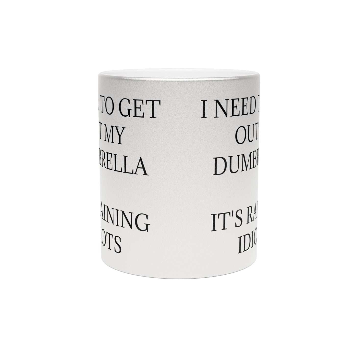 Dumbrella Metallic Coffee Mug