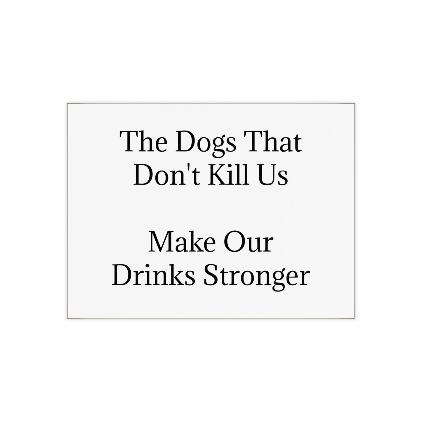 Drinks Stronger Ceramic Photo Tile