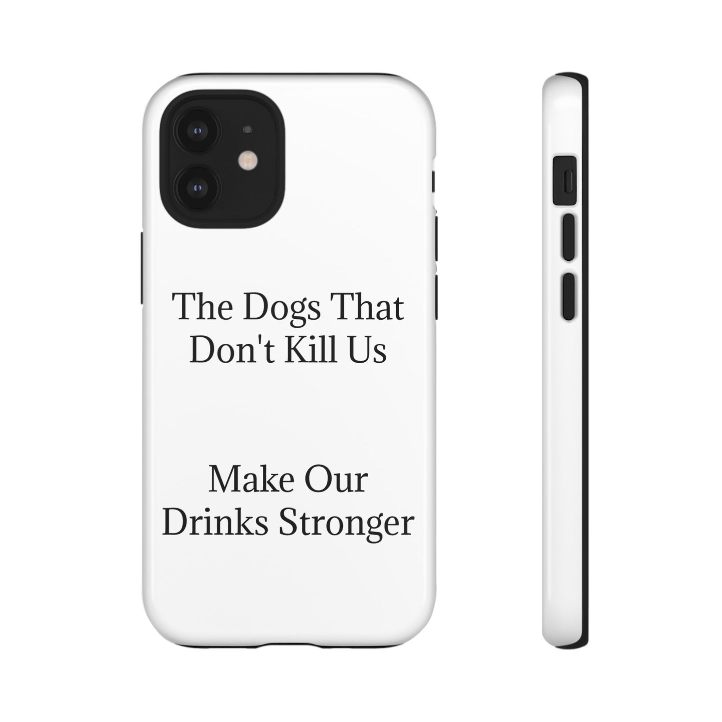 Drinks Stronger iPhone Case