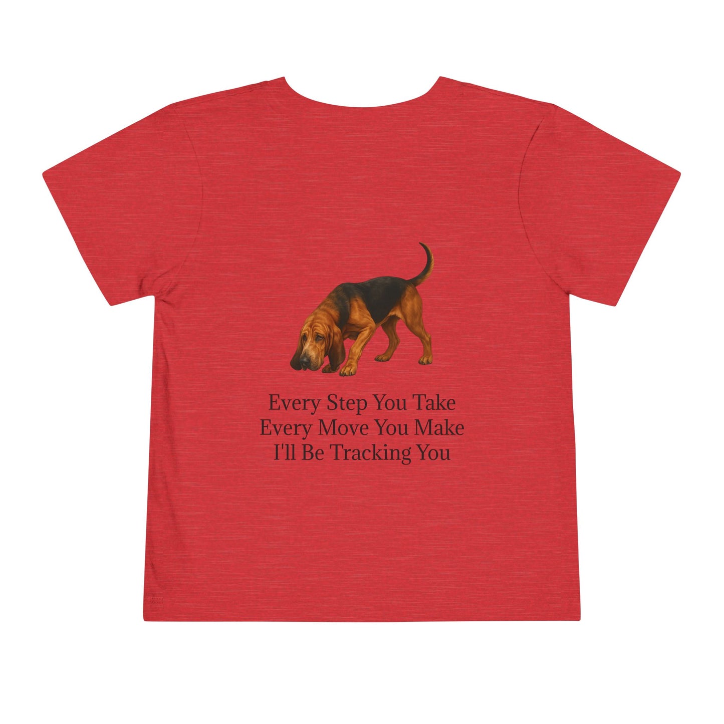 Tracking You Toddler Unisex Short Sleeve Crewneck Tee