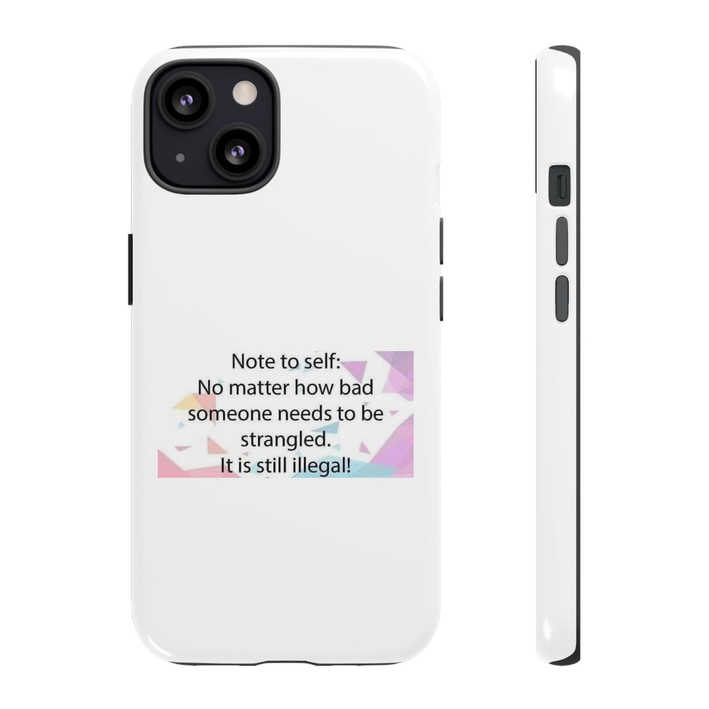 Note To Self iPhone Case