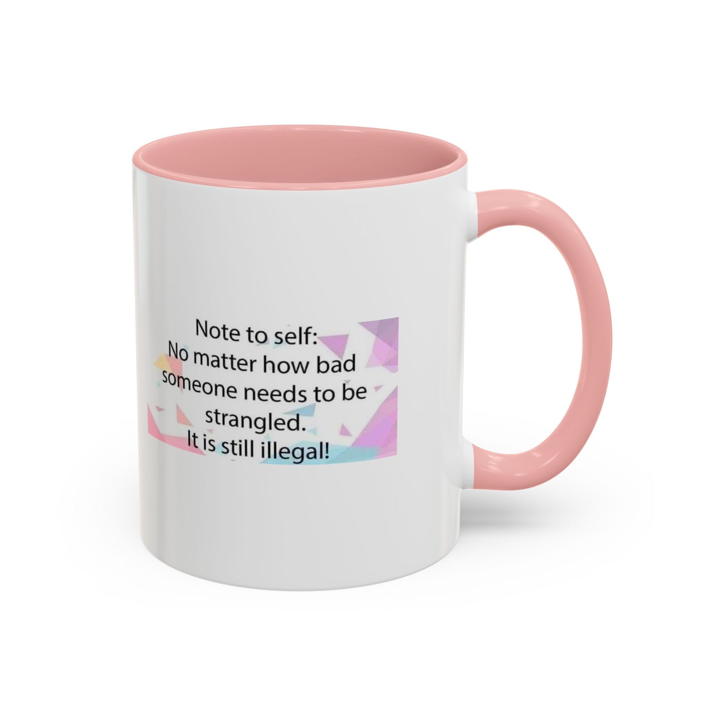 Note To Self 2-Tone Coffee Mug