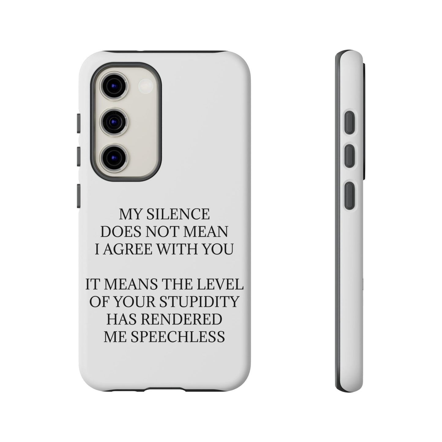 Speechless Samsung Case