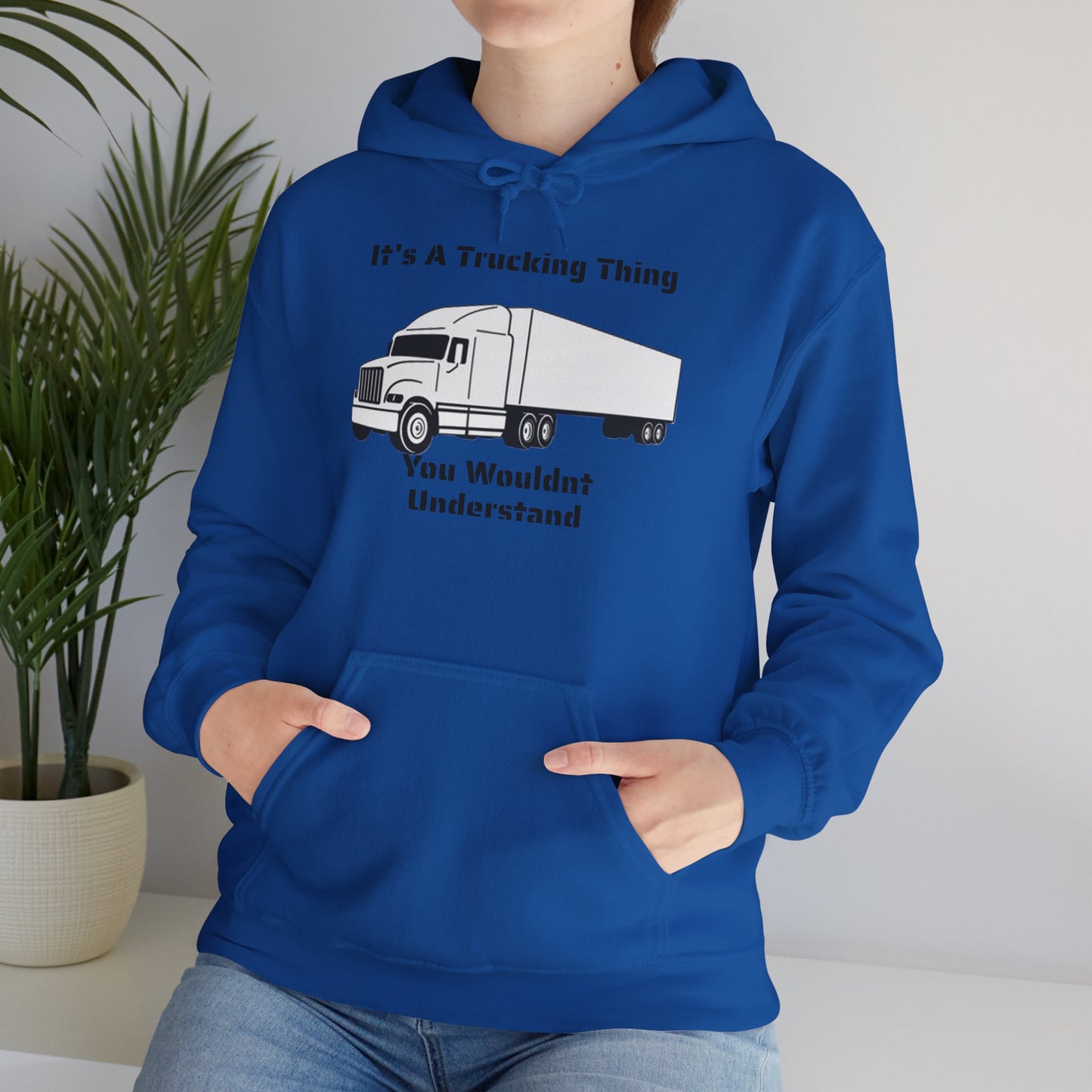 Trucking Thing Unisex Hoodie