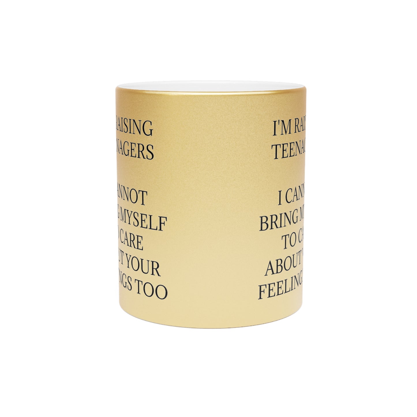 Raising Teenagers Metallic Coffee Mug