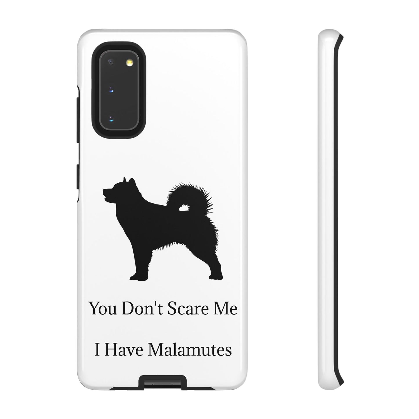You Don't Scare Me Samsung Case