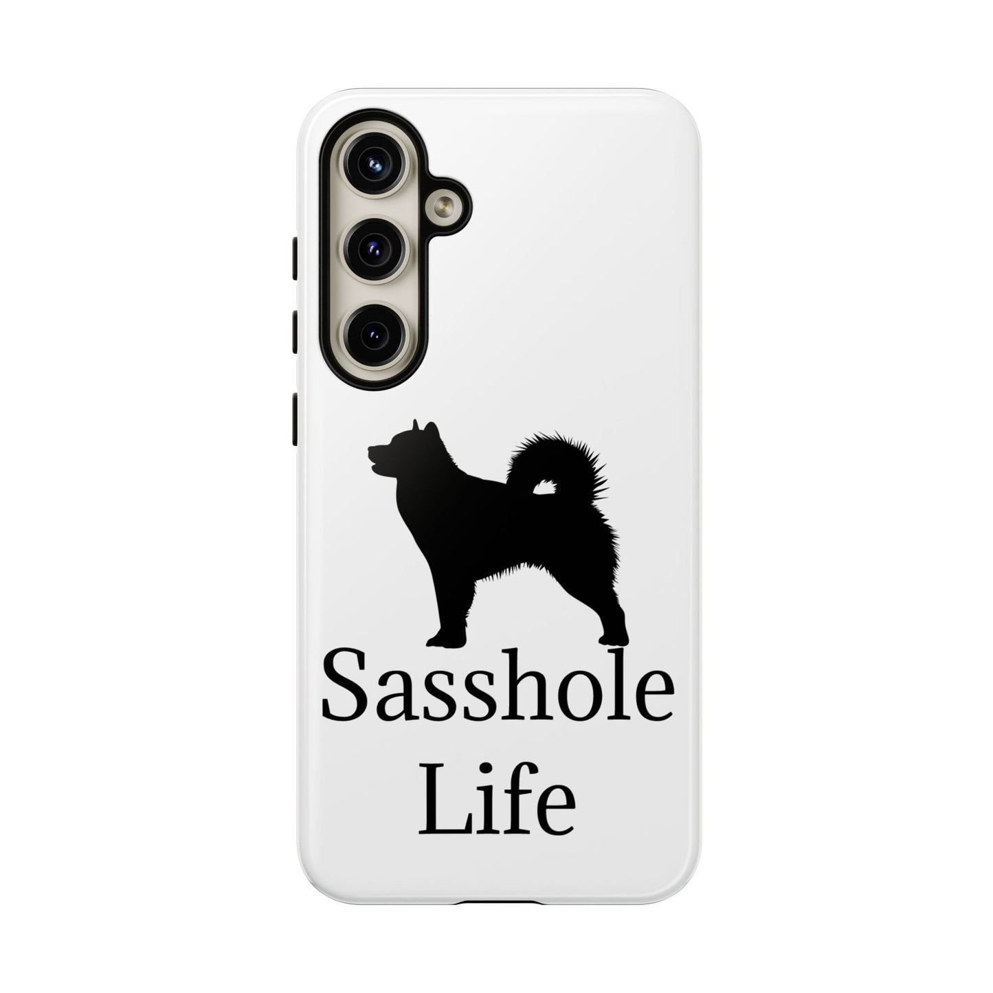Sasshole Life Samsung Case