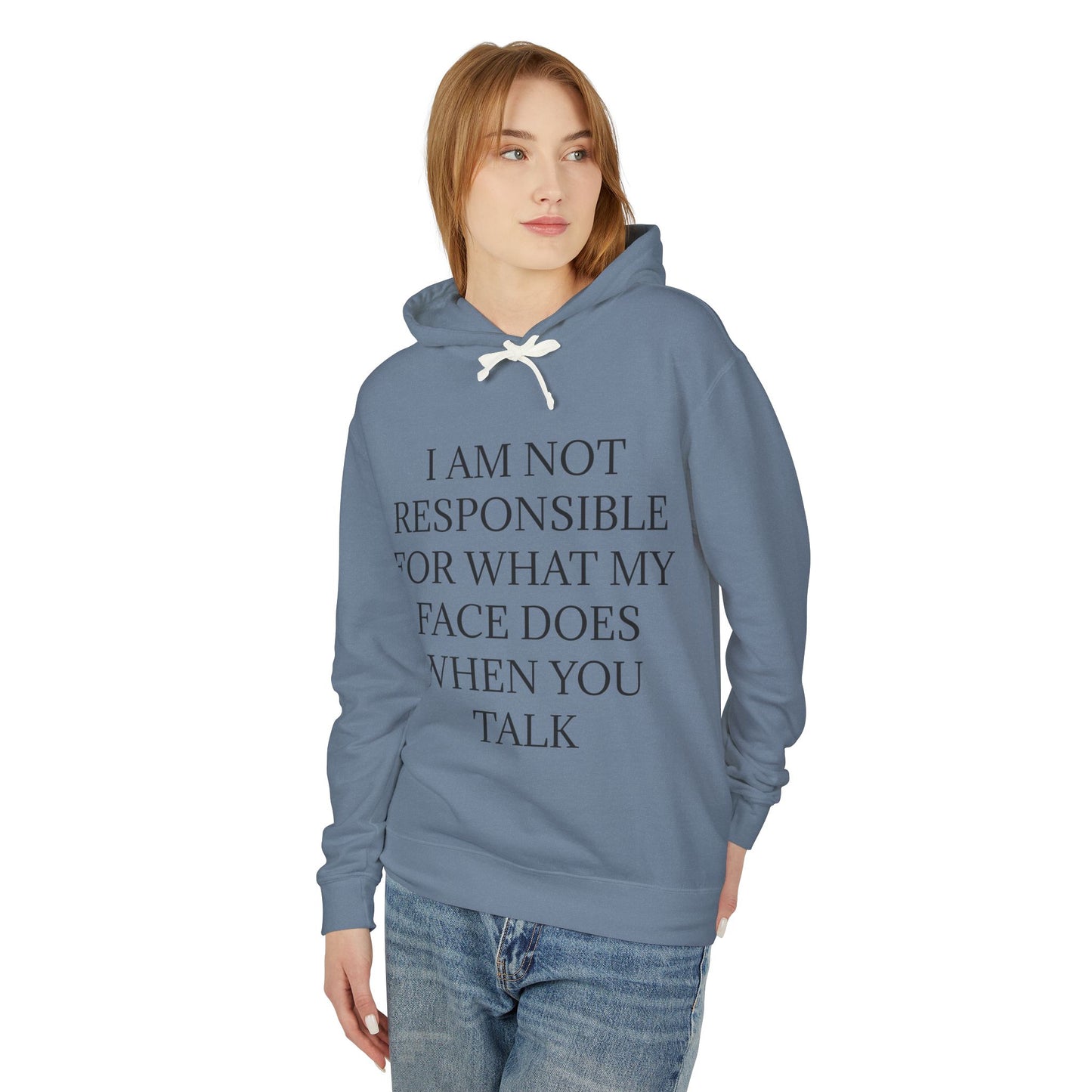 When You Talk Unisex Lightweight Hoodie