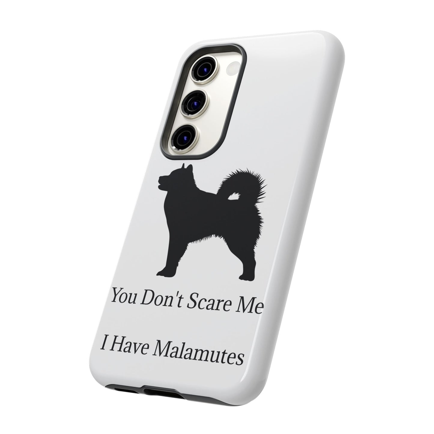 You Don't Scare Me Samsung Case