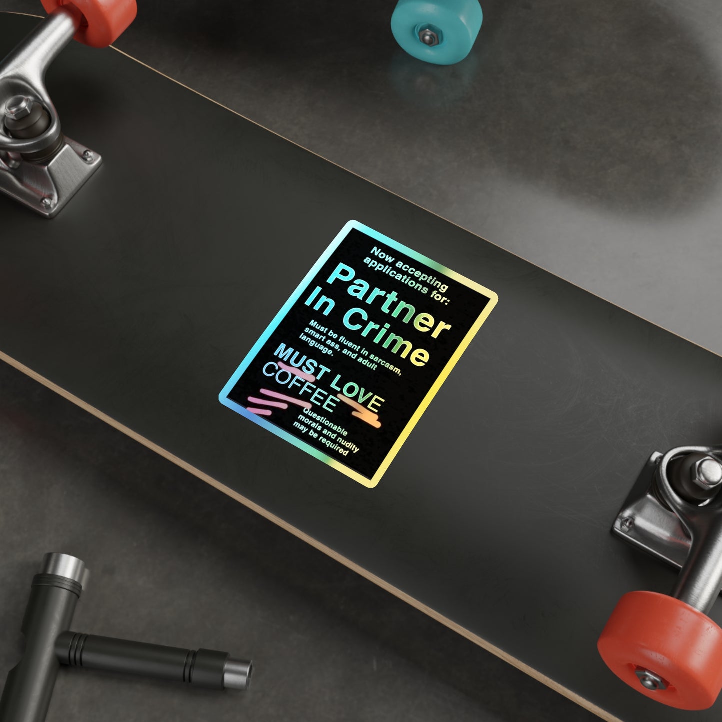 Partner In Crime Holographic Sticker