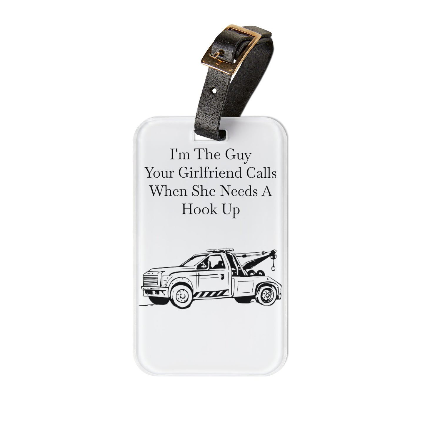 I'm The Guy Luggage Tag Leather Strap