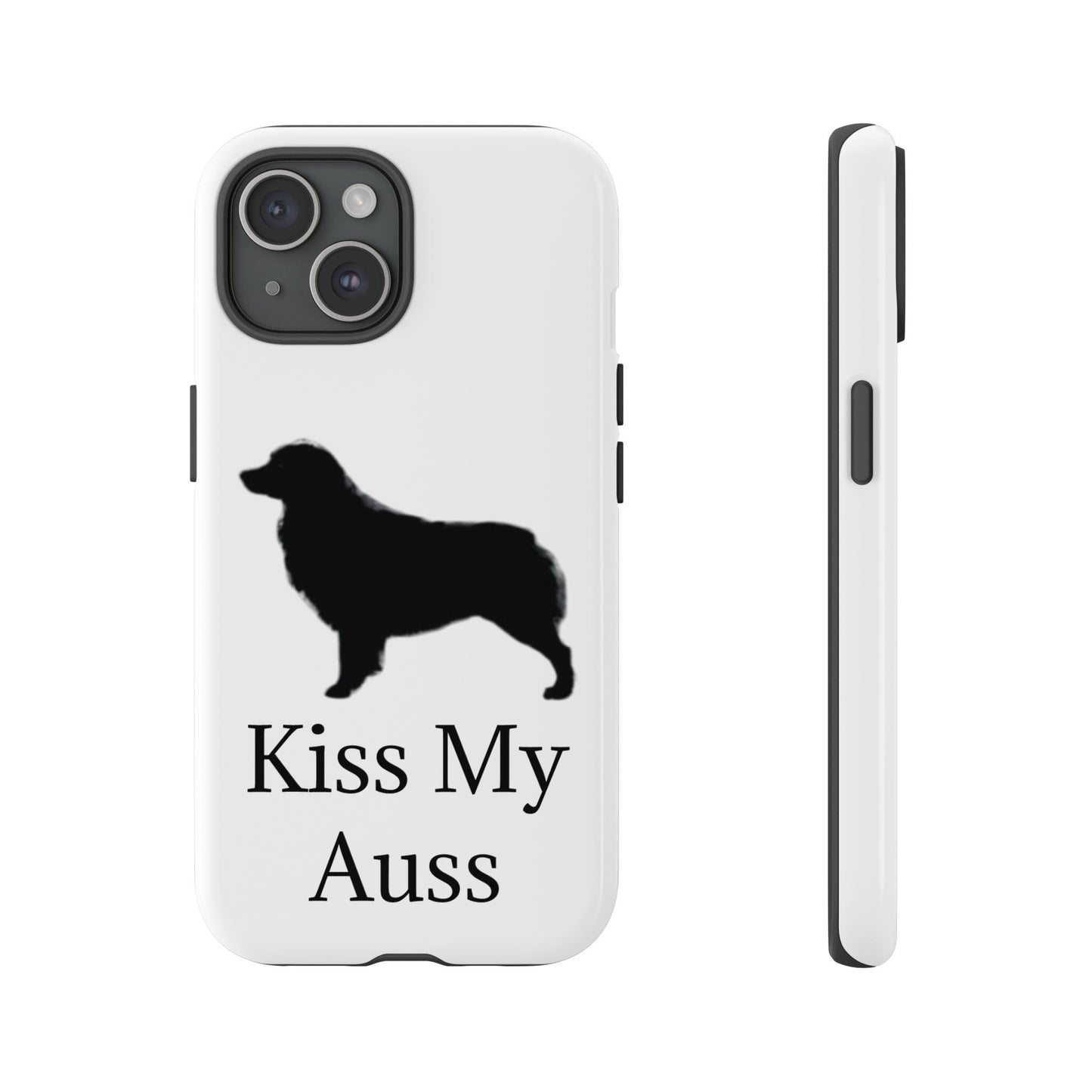 Kiss My Auss iPhone Case