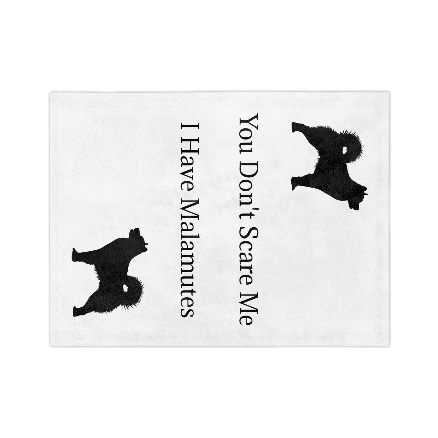 You Don't Scare Me Velveteen Microfiber Blanket