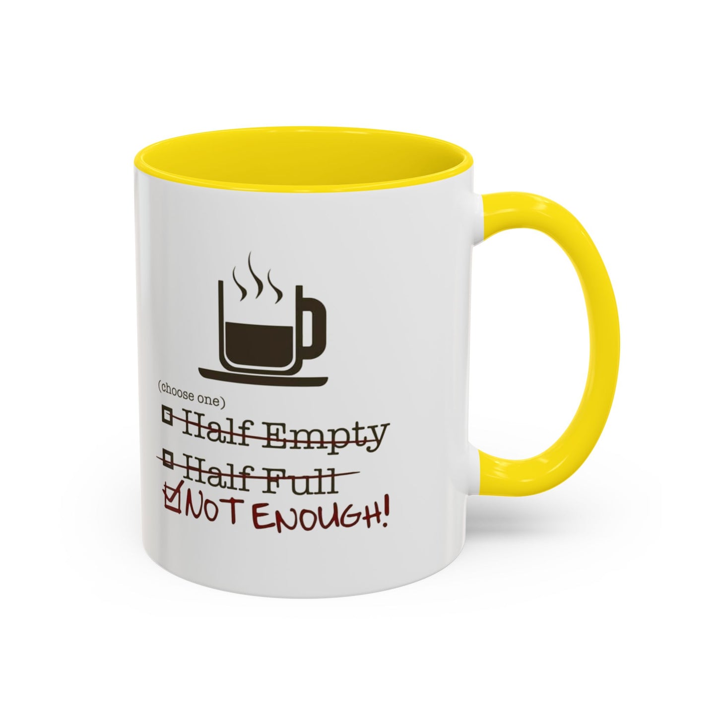 Not Enough 2-Tone Coffee Mug