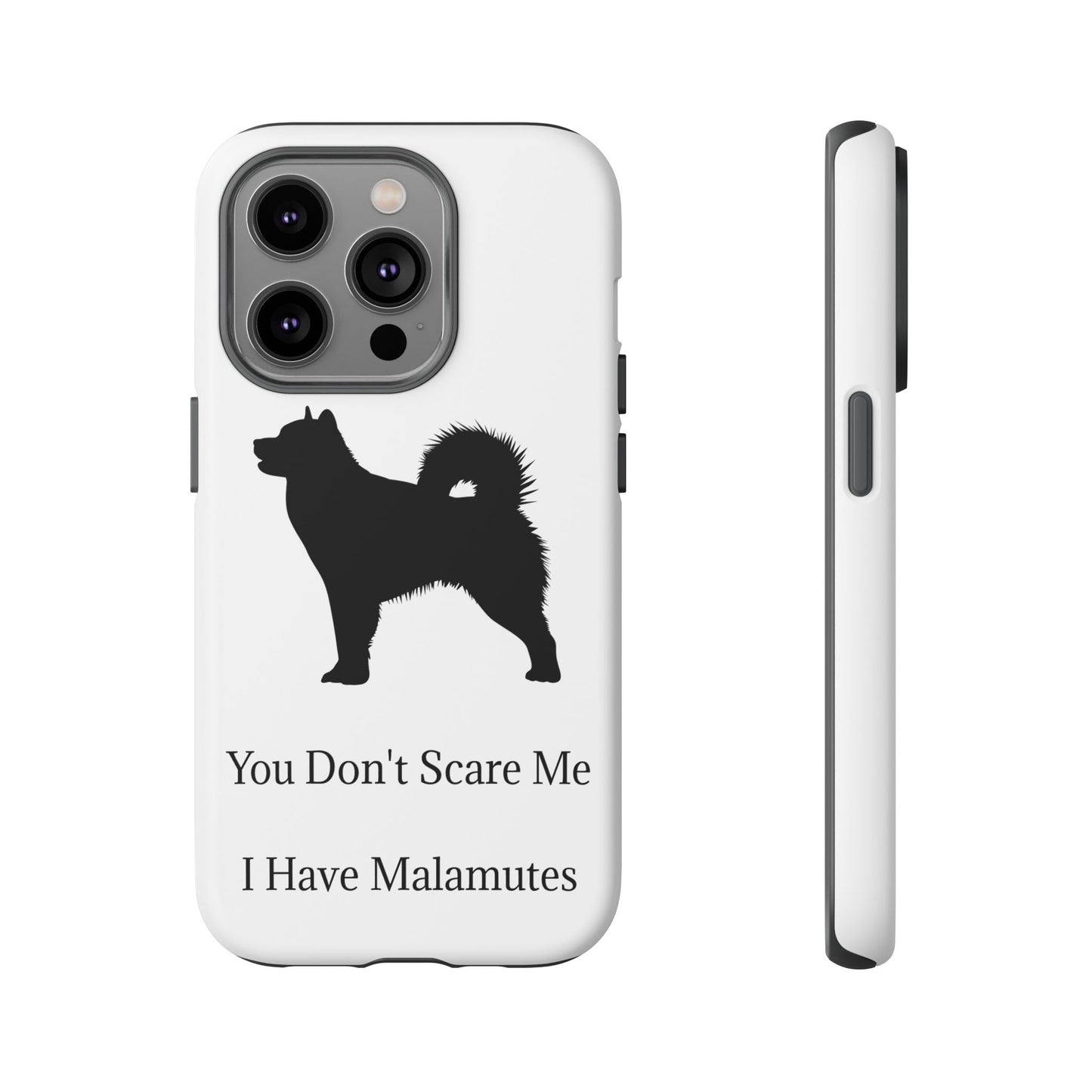 You Don't Scare Me iPhone Case