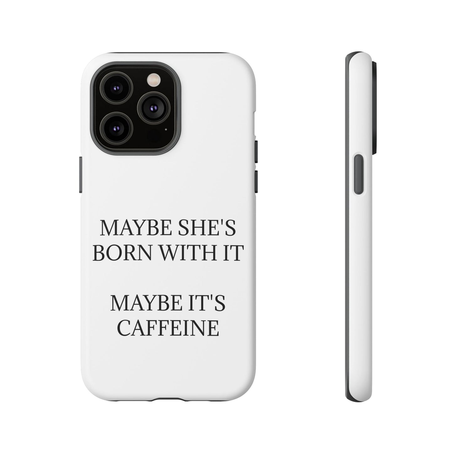 Born With It iPhone Case