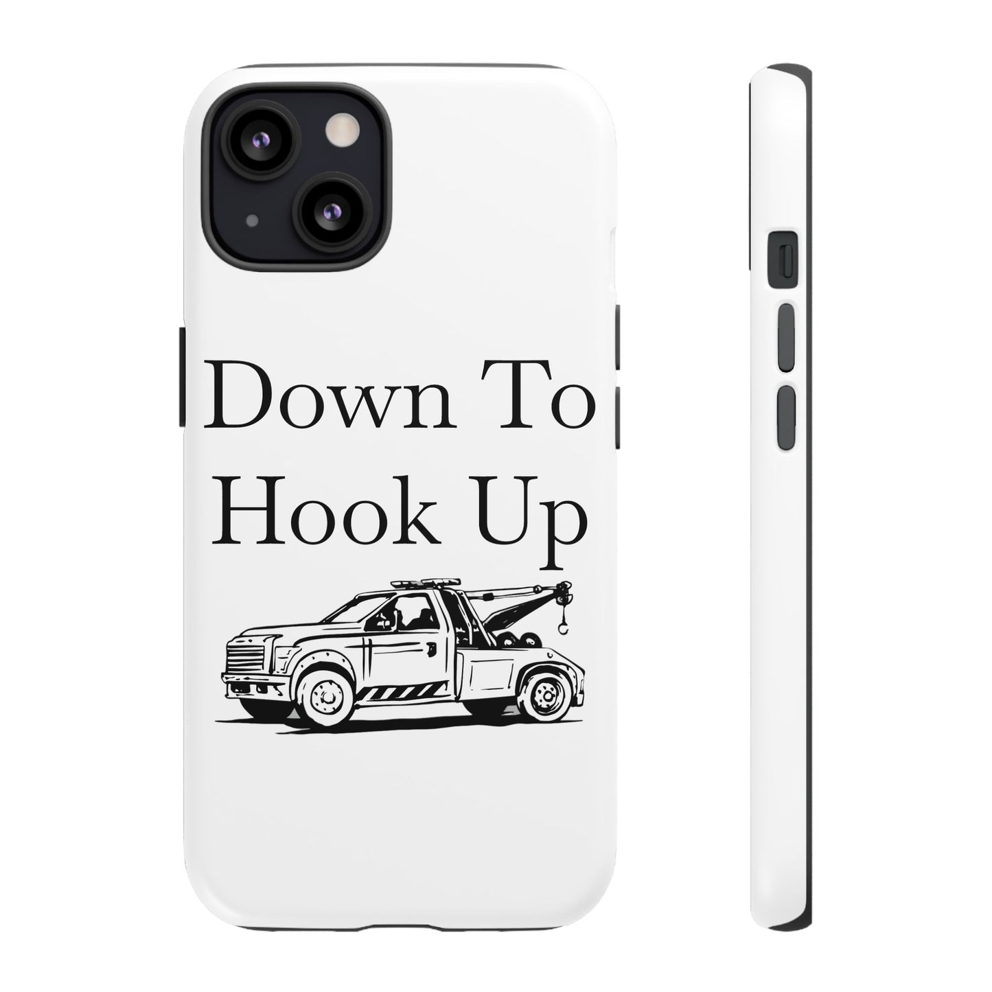 Down To Hook Up iPhone Case