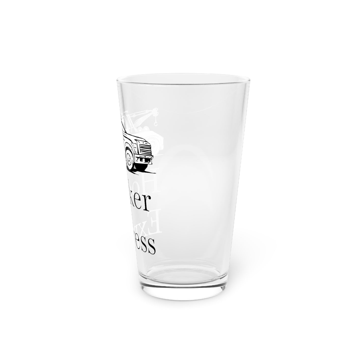 H**ker Express Wheel Lift Tow Truck Drinking Glass