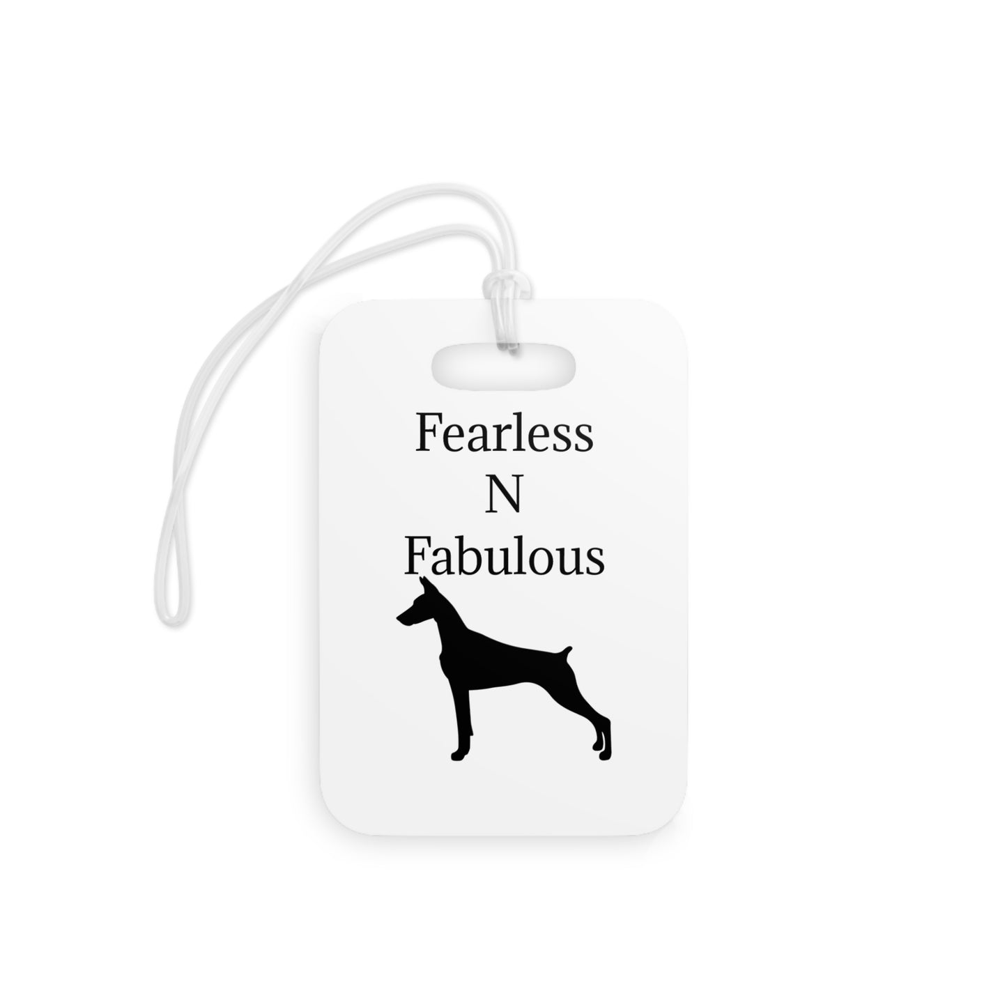 Fearless N Fabulous Luggage Tag