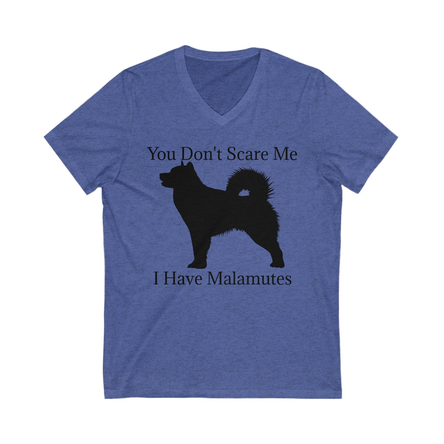You Don't Scare Me Unisex Short Sleeve V-Neck Tee