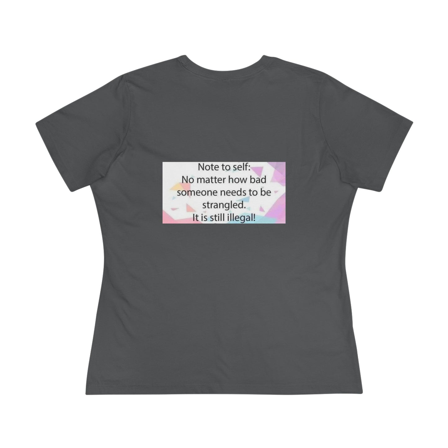 Note To Self Women's Short Sleeve Crewneck Tee