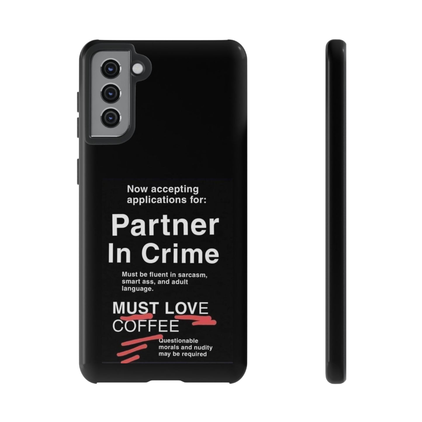 Partner In Crime Samsung Case