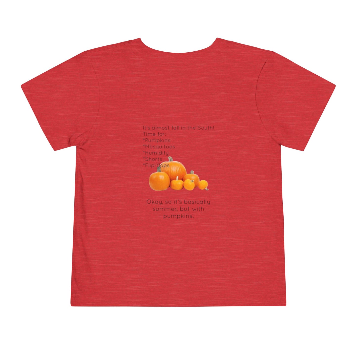 Fall In The South Toddler Unisex Short Sleeve Crewneck Tee