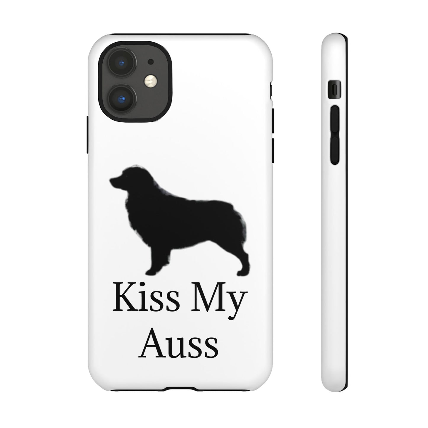 Kiss My Auss iPhone Case