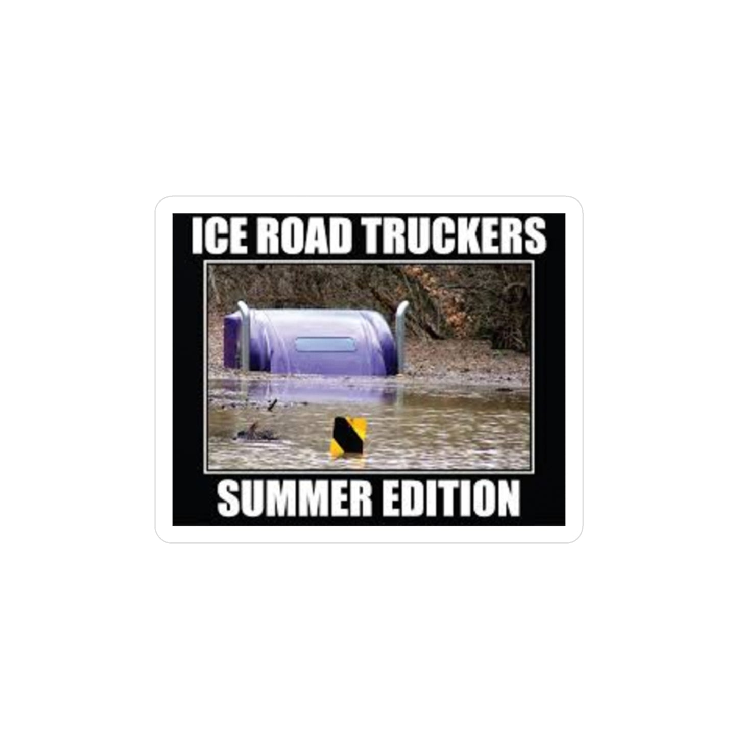 Ice Road Truckers Vinyl Decal