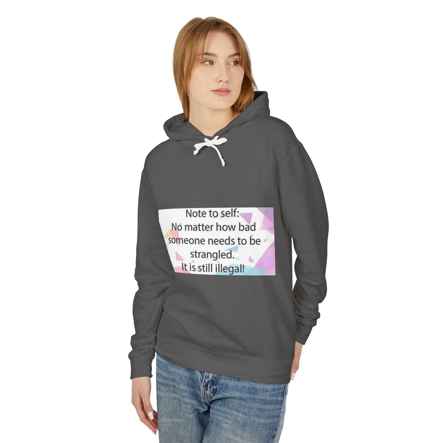 Note to Self Unisex Lightweight Hoodie